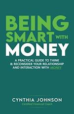 Being Smart with Money