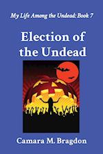 Election of the Undead