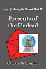 Presents of the Undead