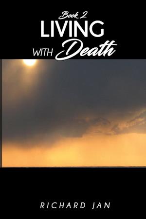 Living with Death