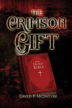 The Crimson Gift