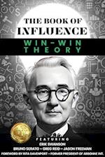 THE BOOK OF INFLUENCE - Win-Win Theory