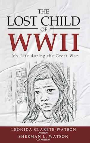 The Lost Child of WWII