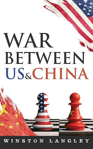 War Between the US And China