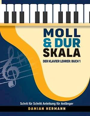 Moll & Dur Skala