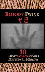 Bloody Twine #3