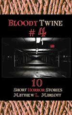 Bloody Twine #4