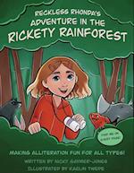 Reckless Rhonda's Adventure in the Rickety Rainforest