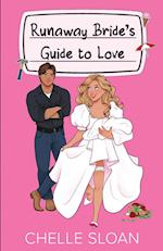 Runaway Bride's Guide to Love