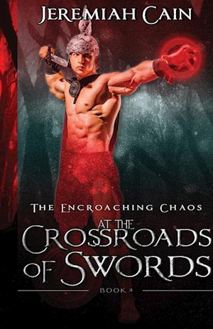 At the Crossroads of Swords