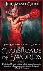 At the Crossroads of Swords