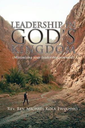 Leadership in God's Kingdom