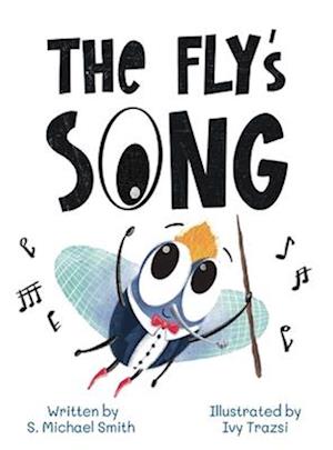 The Fly's Song