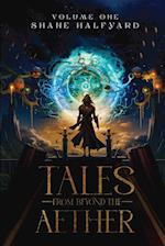 Tales from Beyond the Aether