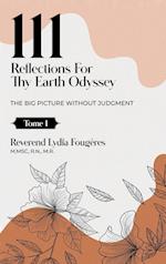 111 Reflections for Thy Earth Odyssey Tome 1