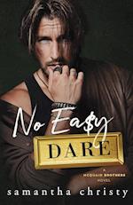 No Easy Dare