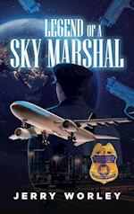 Legends of a Sky Marshall