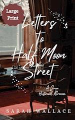 Letters to Half Moon Street