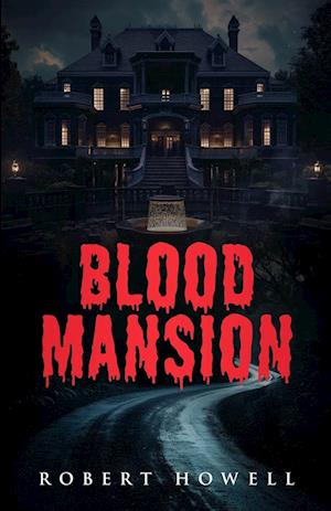 Blood Mansion