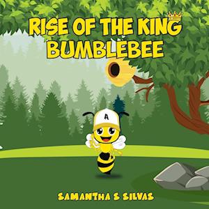 Rise Of The King Bumblebee