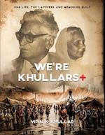 We're Khullars+