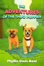 The Adventures of the Thug Puppies