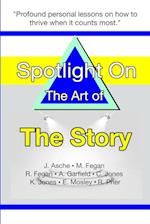 Spotlight on the Art of The Story