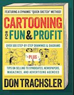 Cartooning for Fun and Profit