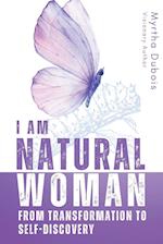 I Am Natural Woman