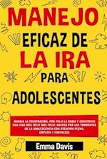 Manejo Eficaz de la IRA Para Adolescentes