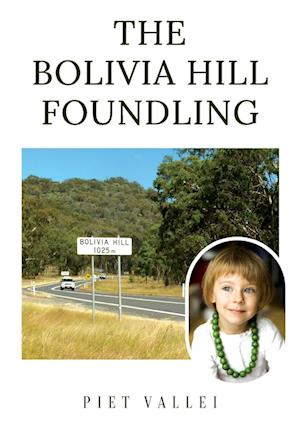 The Bolivia Hill Foundling