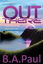 Out There Volume 2