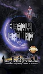 Deadly Ground