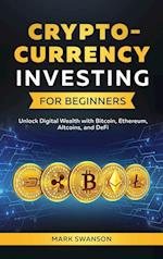 Cryptocurrency Investing for Beginners