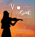 Violins of My Soul