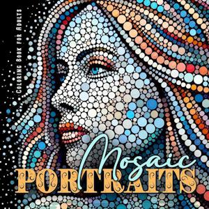 Mosaic Portraits Coloring Book for Adults