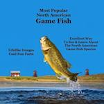 Most Popular North American Game Fish Species Kids Book