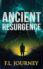 Ancient Resurgence