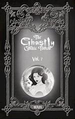 The Ghastly Gothic Tomes Vol. 7