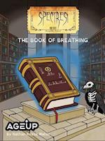 Spectres! The Book of Breathing