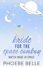 Bride for the Space Cowboy