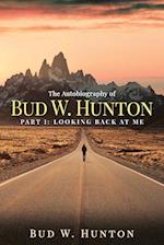 The Autobiography of Bud W. Hunton