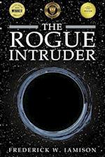 The Rogue Intruder