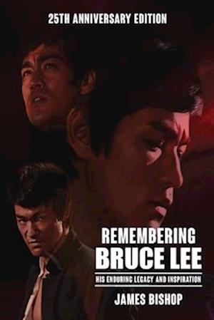 Remembering Bruce Lee