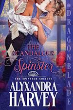 The Scandalous Spinster