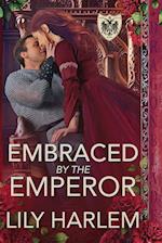 Embraced by the Emperor