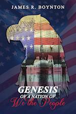 Genesis of a Nation of We the People