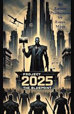 Project 2025 The Blueprint