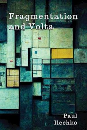 Fragmentation and Volta