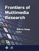 Frontiers of Multimedia Research